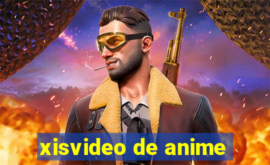 xisvideo de anime